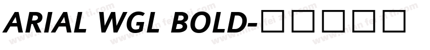 ARIAL WGL BOLD字体转换